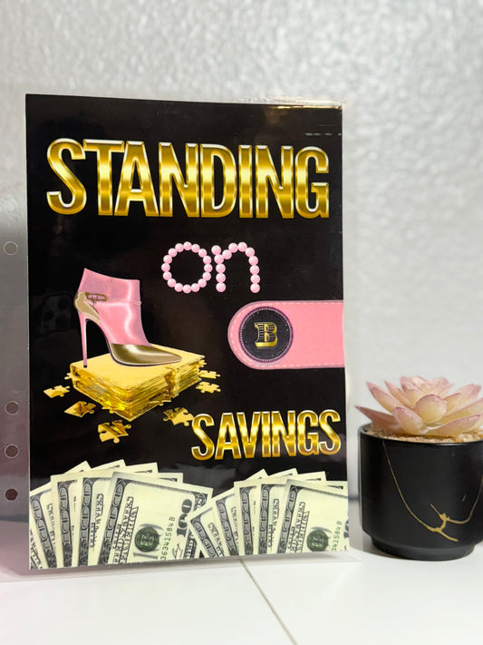 Standing On Savings: The 100 Envelope Savings Challenge Book